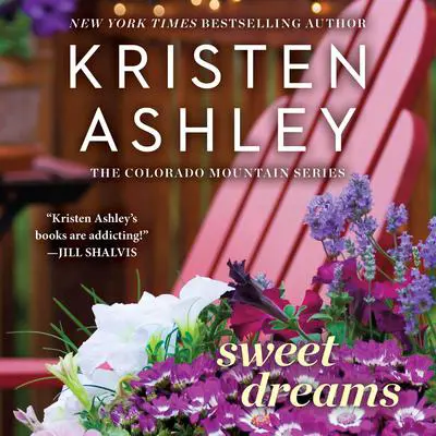 Sweet Dreams: Booktrack Edition Audibook, by Kristen Ashley