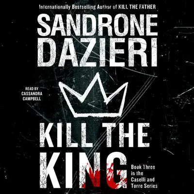 Kill the King: A Novel Audibook, by Sandrone Dazieri