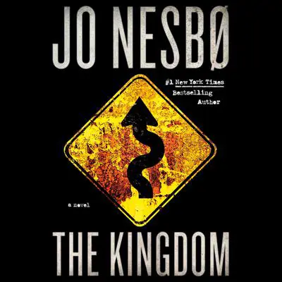 The Kingdom: A novel Audibook, by Jo Nesbø