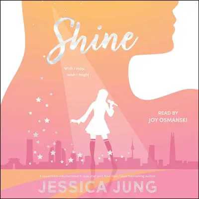 Shine Audibook, by Jessica Jung