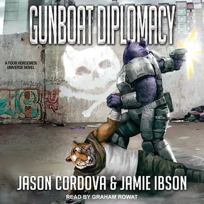 Gunboat Diplomacy Audibook, by Jason Cordova