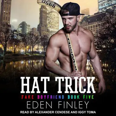 Hat Trick Audibook, by Eden Finley