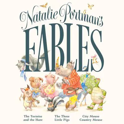 Natalie Portman's Fables Audibook, by Feiwel Author To Be Revealed October 2020