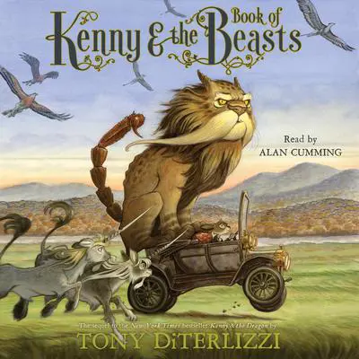 Kenny & the Book of Beasts Audibook, by Tony DiTerlizzi