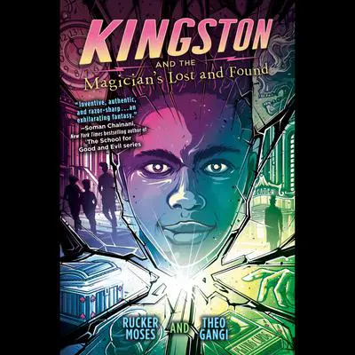 Kingston and the Magician's Lost and Found Audibook, by Rucker Moses