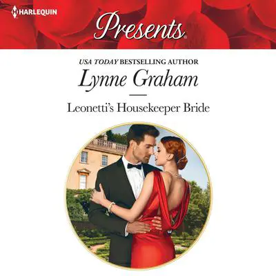 Leonetti's Housekeeper Bride Audibook, by Lynne Graham