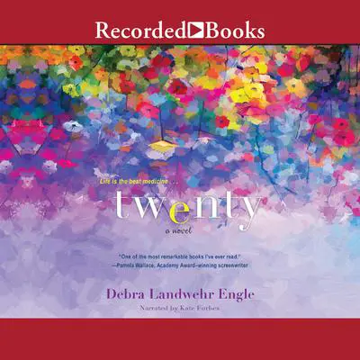 Twenty Audibook, by Debra Landwehr Engle