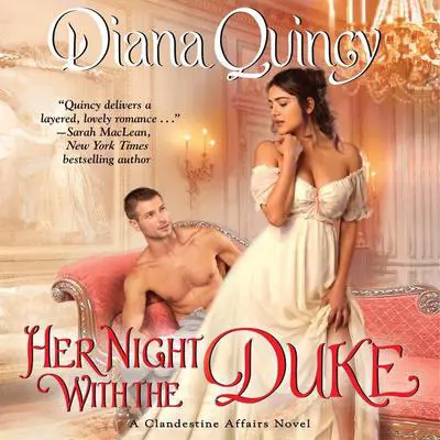 Her Night with the Duke Audibook, by Diana Quincy