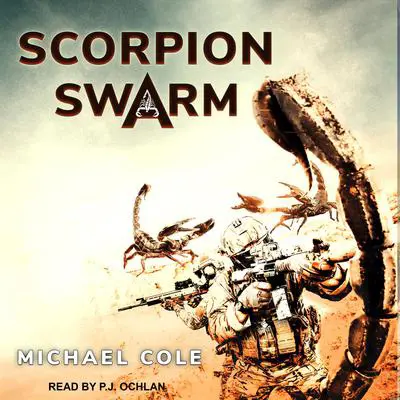 Scorpion Swarm Audibook, by Michael Cole