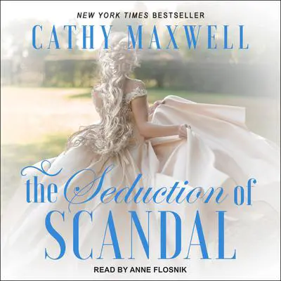 The Seduction of Scandal Audibook, by Cathy Maxwell