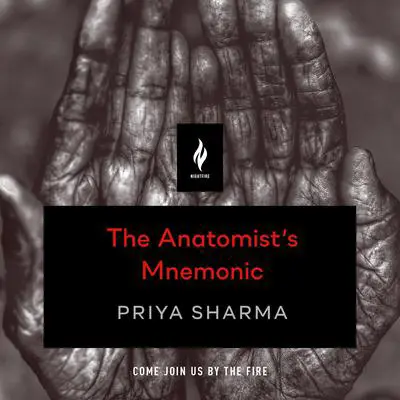 The Anatomist's Mnemonic: A Short Horror Story Audibook, by Priya Sharma