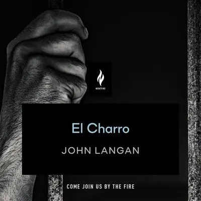 El Charro: A Short Horror Story Audibook, by John Langan