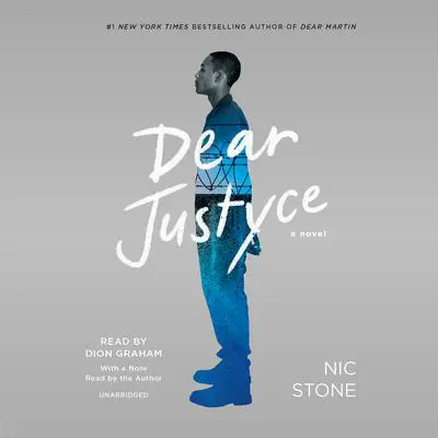 Dear Justyce Audibook, by Nic Stone