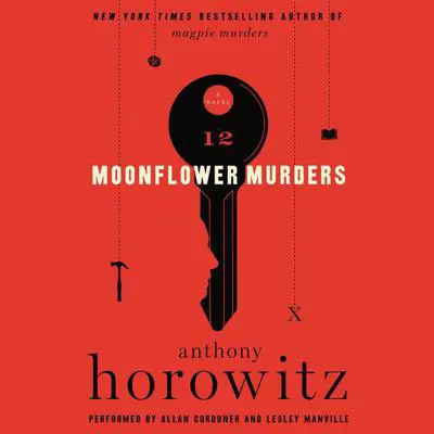 Moonflower Murders: A Novel Audibook, by Anthony Horowitz