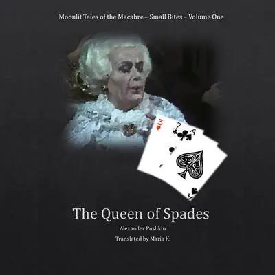 The Queen of Spades Audibook, by Alexander Pushkin