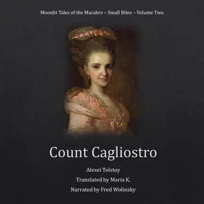 Count Cagliostro Audibook, by Alexei Tolstoy