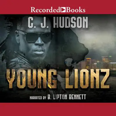 Young Lionz Audibook, by C. J. Hudson