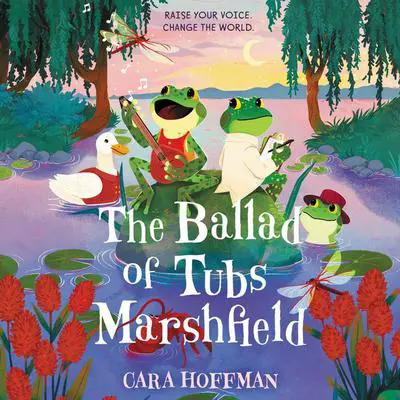The Ballad of Tubs Marshfield Audibook, by Cara Hoffman