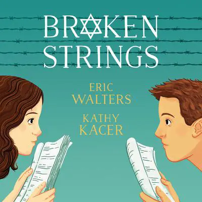 Broken Strings Audibook, by Eric Walters
