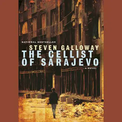 The Cellist of Sarajevo Audibook, by Steven Galloway