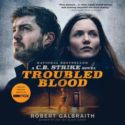 Troubled Blood Audibook, by Robert Galbraith