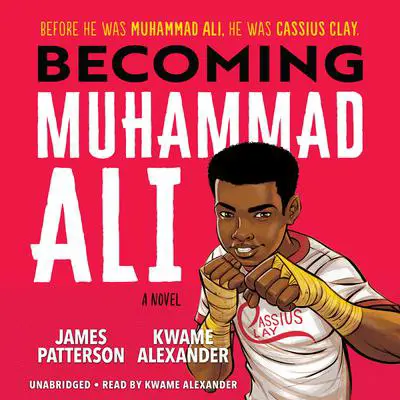 Becoming Muhammad Ali Audibook, by James Patterson
