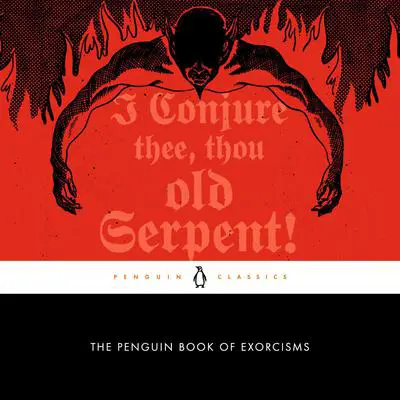 The Penguin Book of Exorcisms Audibook, by Author Info Added Soon