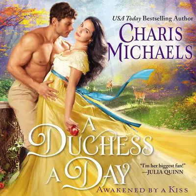 A Duchess a Day Audibook, by Charis Michaels