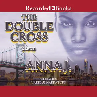 The Double Cross Audibook, by Anna J.