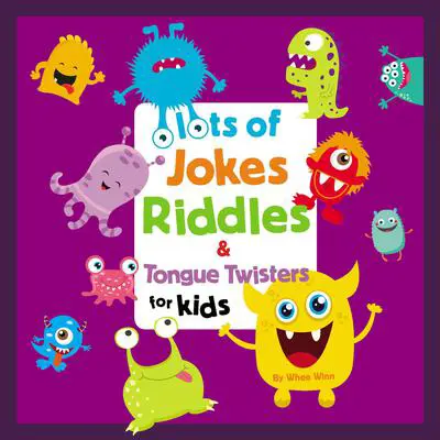 Lots of Jokes, Riddles and Tongue Twisters for Kids Audibook, by Whee Winn