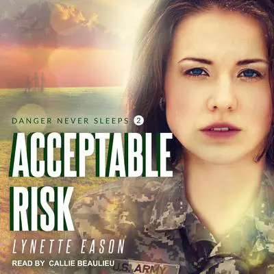 Acceptable Risk Audibook, by Lynette Eason
