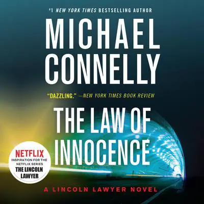 The Law of Innocence Audibook, by Michael Connelly