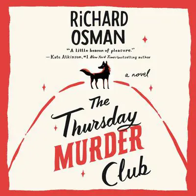 The Thursday Murder Club: A Novel Audibook, by Richard Osman