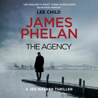 The Agency Audibook, by James Phelan