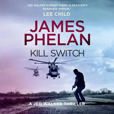 Kill Switch Audibook, by James Phelan