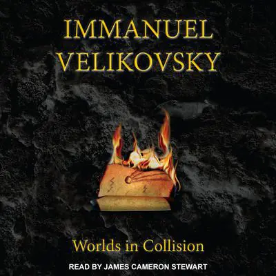 Worlds in Collision Audibook, by Immanuel Velikovsky