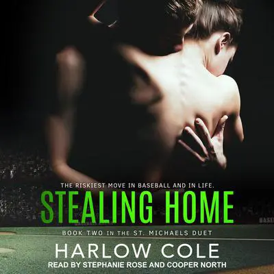 Stealing Home Audibook, by Harlow Cole