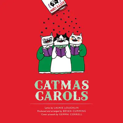 Catmas Carols Audibook, by Laurie Loughlin