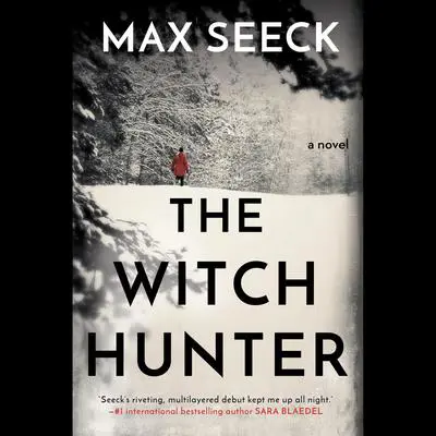 The Witch Hunter Audibook, by Max Seeck