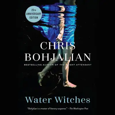 Water Witches Audibook, by Chris Bohjalian