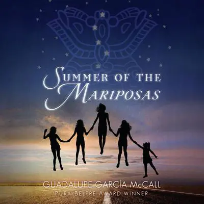 Summer of the Mariposas Audibook, by Guadalupe Garcia McCall