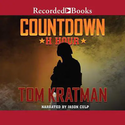 Countdown: H Hour Audibook, by Tom Kratman