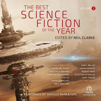 The Best Science Fiction of the Year, Volume 2 Audibook, by various authors