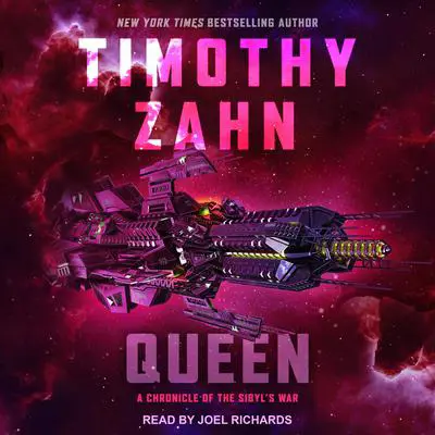 Queen: A Chronicle of the Sibyl's War Audibook, by Timothy Zahn