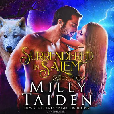 Surrendered in Salem Audibook, by Milly Taiden