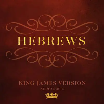 Book of Hebrews Audibook, by Author Info Added Soon
