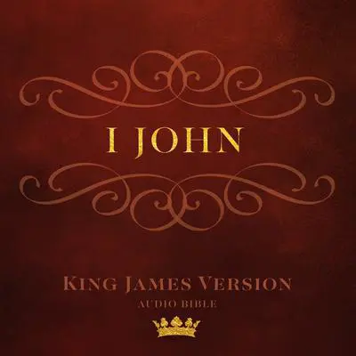 Book of I John: King James Version Audio Bible Audibook, by Made for Success