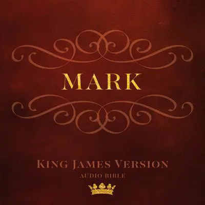 Book of Mark: King James Version Audio Bible Audibook, by Made for Success