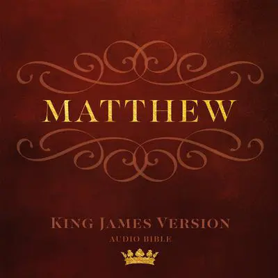 Book of Matthew: King James Version Audio Bible Audibook, by Made for Success