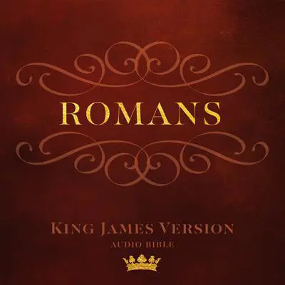 Book of Romans: King James Version Audio Bible Audibook, by Made for Success